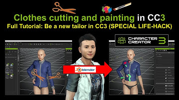 CC3 Tutorial - Clothes Cutting and Painting in CC3 by using Blender