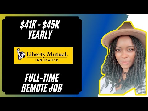 $41K - $45K YEARLY | ANYWHERE IN THE U.S. | LIBERTY MUTUAL | WORK FROM HOME