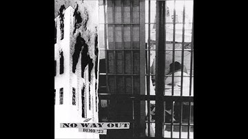 No Way Out - Demo 2023 (Full Demo)