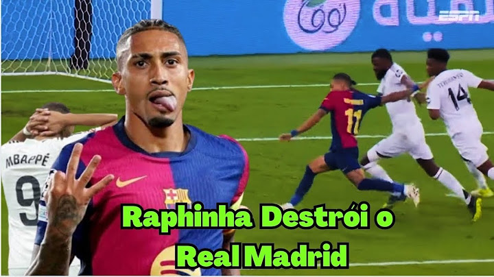 RAPHINHA DESTRÓI EM JOGO CONTRA REAL MADRID pela Final da Liga