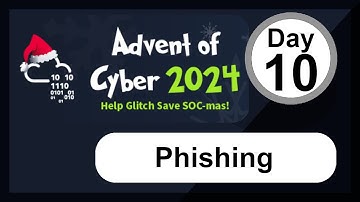 TryHackMe Advent of Cyber 2024 Day 10 Walkthrough