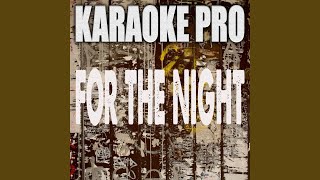 For The Night (Originally Performed by Pop Smoke, Lil Baby and DaBaby)