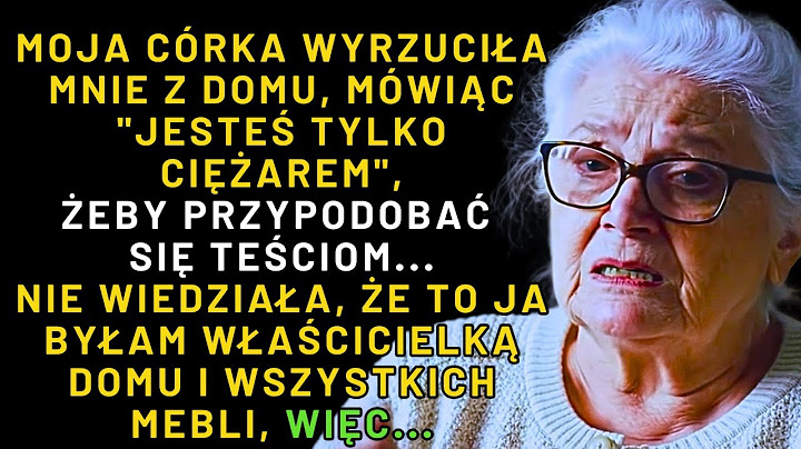 PRAWDZIWA HISTORIA BABCI👵Wyrzuciła mnie z domu mówiąc: „Jesteś tylko kosztem”, więc zrobiłem to...