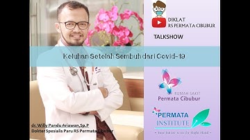 Keluhan Setelah Sembuh dari Covid-19 - dr. Willy Pandu Ariawan, SpP #diklatrspc​​ #PART1