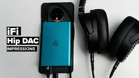 iFi Audio Hip DAC Impressions - Brand new $150 portable DAC/Amp combo