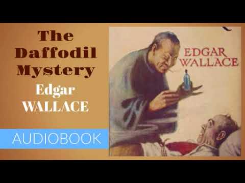 The Daffodil Mystery by Edgar Wallace - Audiobook