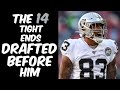 Who Were The 14 Tight Ends Drafted Before Darren Waller? Where Are They Now?