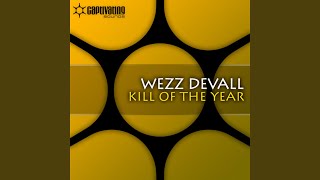 Kill Of The Year (Original Mix)