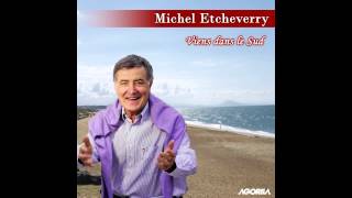 Video thumbnail of "Michel Etcheverry - Adichats"