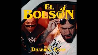 Dharius & C-Kan - El Bolsón (Audio Oficial)