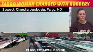 Fargo Woman Charged With Robbery