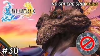 FFX No Sphere Grid Guide | #30 – Overdrive Sin Boss