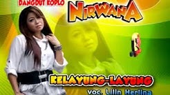 Kelayung Layung-Dangdut Koplo-Nirwana-Lilin Herlina  - Durasi: 5:15. 