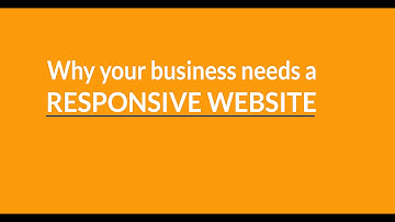 Why your business needs a responsive website