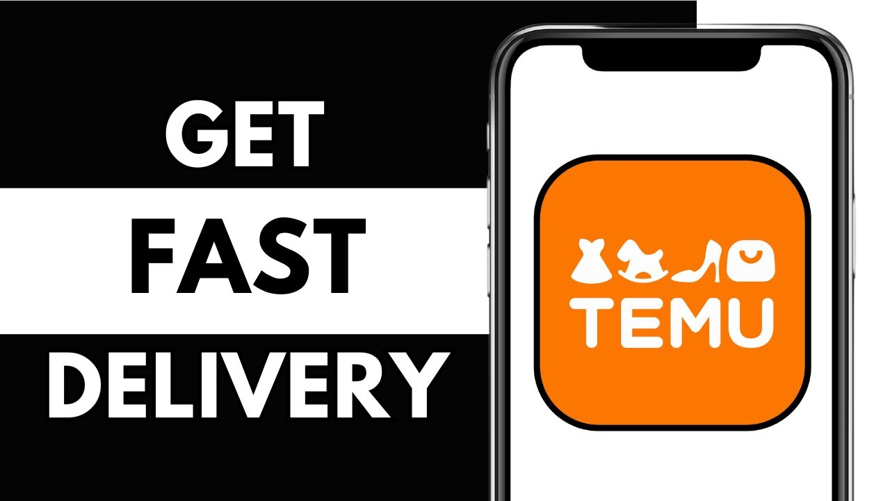 How To Get Fast Delivery On Temu