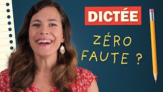 Combien de fautes ferez-vous ? [ Dictée corrigée et expliquée ]