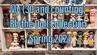 My (30 and counting) Blythe Doll Collection  Spring 2024