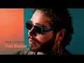 &quot;Psycho&quot; Post Malone  ft. Ty Dolla $ign