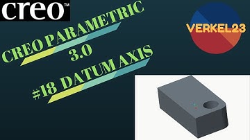 #Tutorial 13 :- I Datum Axis I Creo Parametric 3.0 I