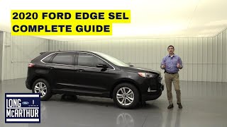 2020 FORD EDGE SEL COMPLETE GUIDE