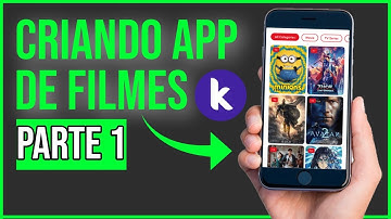 Criando um App de Filmes e Séries no Kodular