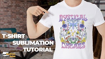 How To Sublimate A T-Shirt