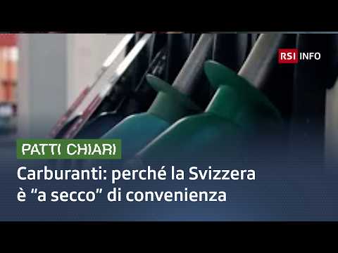 Video Carburanti: perché la Svizzera è “a secco” di convenienza | Patti Chiari |RSI Info