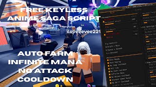 Free Keyless Anime Saga Script Auto Farm, Infinite Mana, Auto Heal, No Cooldowns Pastebin 2025