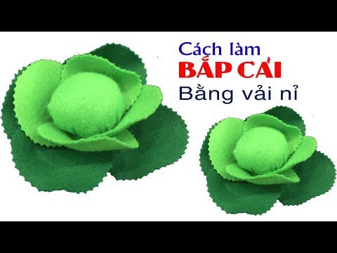 Video Hướng dẫn làm bắp cải bằng vải nỉ | Cách làm bắp cải... - youtube
