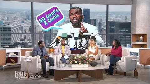 Curtis "50 Cent" Jackson Gets Candid in '50 Cent's 2 Cents' Segment | The Talk