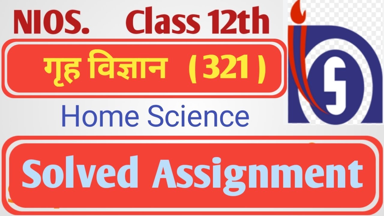 nios home science 321 assignment answers in hindi