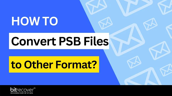 Know How to Convert PSB Files to Other Format Efficiently