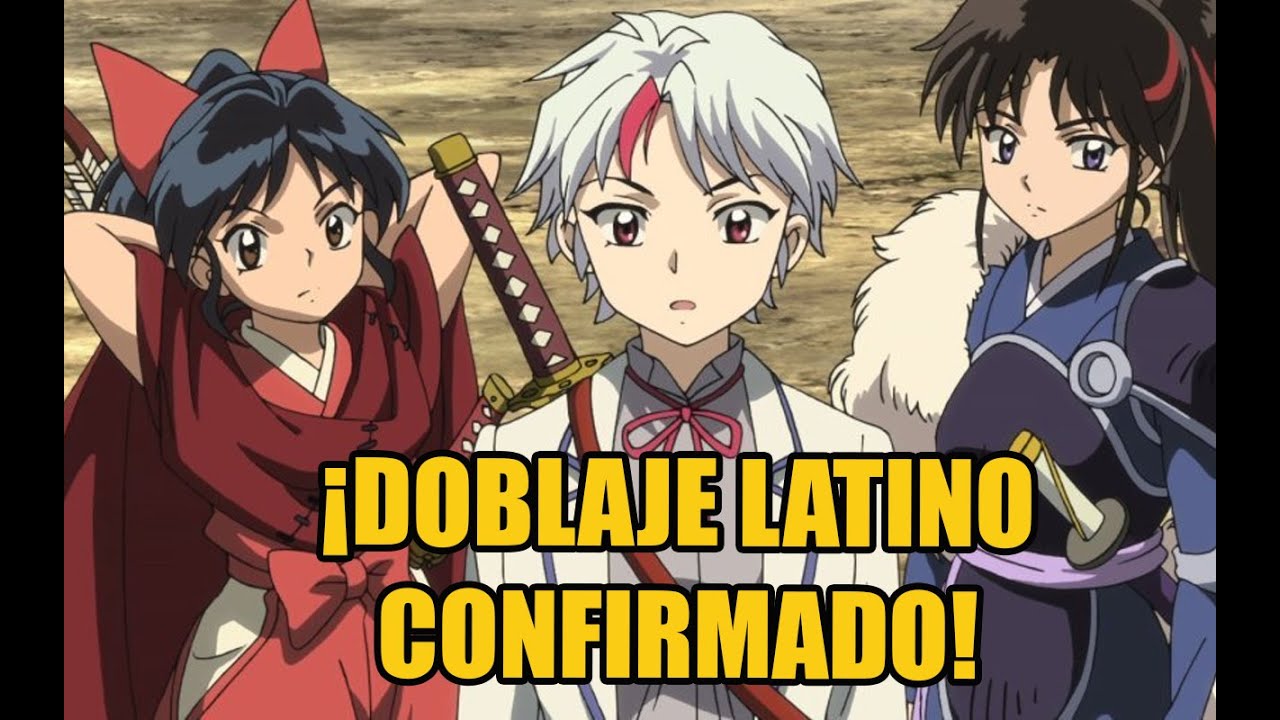 Fans de InuYasha están furiosos por el anuncio del doblaje latino de Hanyo  no Yashahime