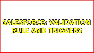 Salesforce: validation rule and triggers (2 Solutions!!)
