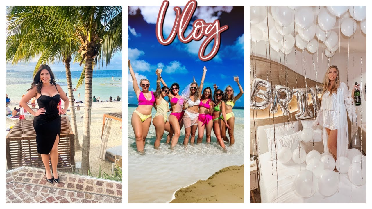 VLOG | Breathless Cancun Soul Resort & Spa | Hailey's Bachelorette Trip