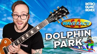 Wave Race 64 - Dolphin Park (Nintendo 64 Funky Rock Cover)