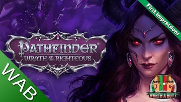 Pathfinder Wrath of the Righteous - Is it Worthabuy?
