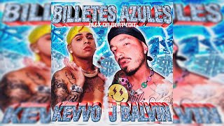 Kevvo Ft J Balvin - Billetes Azules (Alex Da Beat Edit) [95BPM]