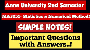 MA3251|Statistics and numerical methods|Important questions with answers|Engineering king|