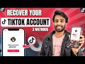 How To Recover TikTok Account 3 Easy Methods No Email Or Phone Required Tiktok 