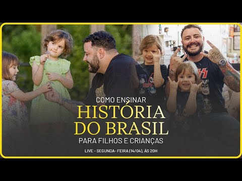 COMO ENSINAR HISTÓRIA DO BRASIL PARA FILHOS E CRIANÇAS