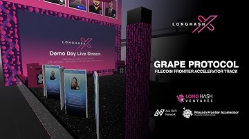 Grape Network | LongHashX Cohort 7 Demo Day | Filecoin Frontier Accelerator Track