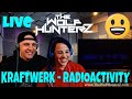 KRAFTWERK - RADIOACTIVITY (HD Live) THE WOLF HUNTERZ Reactions