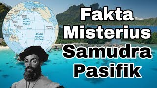 7 Fakta unik Samudra Pasifik yang masih menjadi misteri