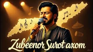 Zubeenor Xurot Axom | Reverb Slowed