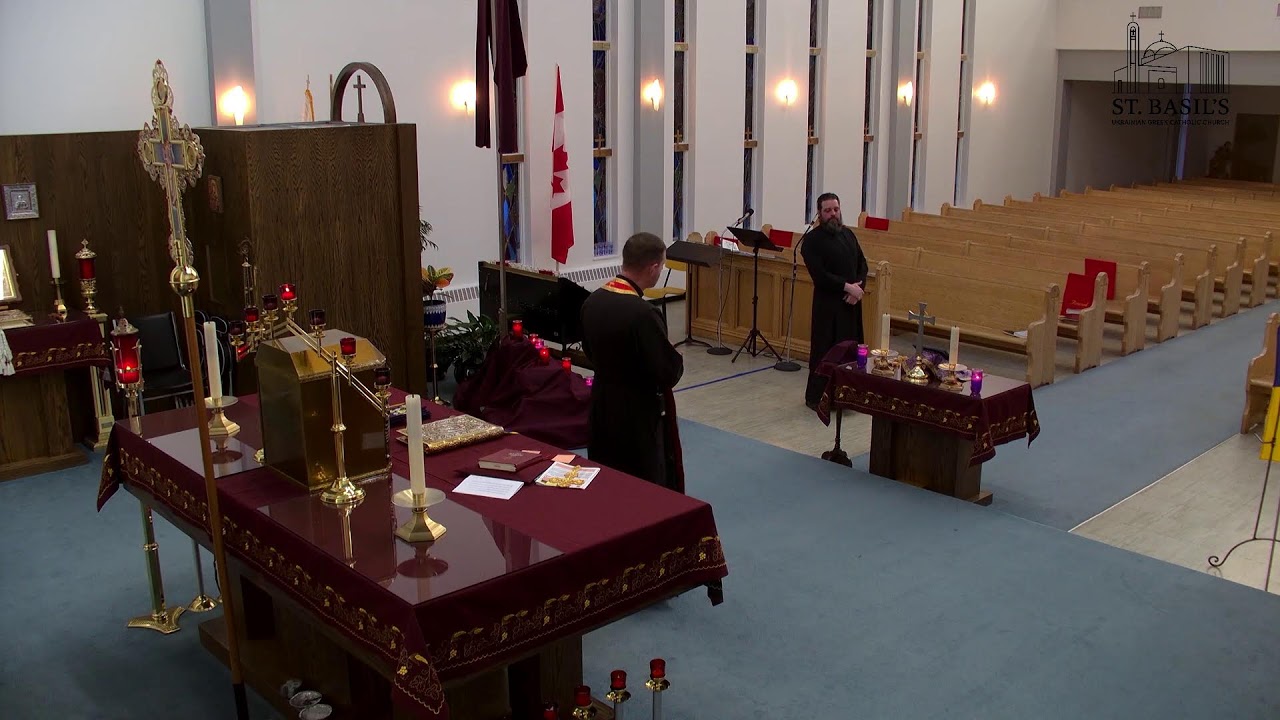 February 24th, Evening Jesus Prayer  - St Basil's UGCC, Winnipeg, MB