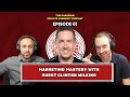 Ep. 61 | Marketing Mastery with guest Clinton Wilkins