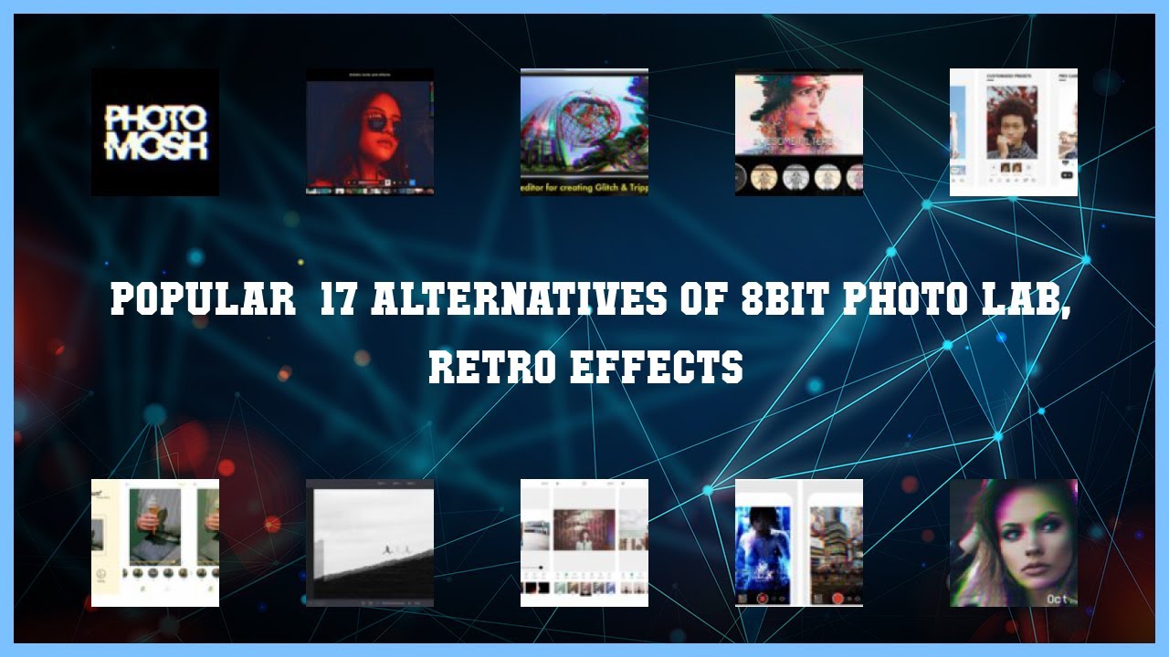 8Bit Photo Lab, Retro Effects | Top 17 Alternatives of 8Bit Photo Lab, Retro Effects