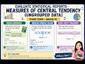 Evaluate statistical reports—Measures of Central Tendency Ungrouped Data - Third Term - Grade 10