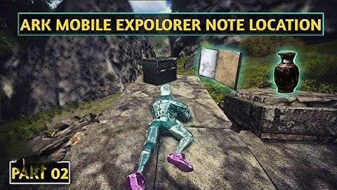 HOW TO FIND EXPLORER NOTES | KNOWLEDGE OF FORBEAR |ARK SURVIVAL EVOLVED ANDROID GAMEPLAY PART-3.but.